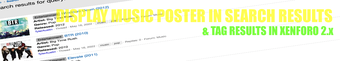 Resource '[TylerAustin] Music Thread Starter: Display Music Poster In Search Results - XF2'